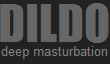 Your source for deep dildo masturbation content.